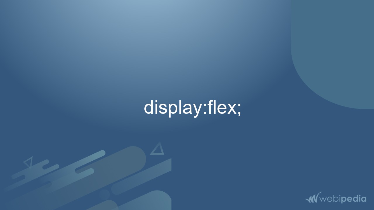   display:flex;