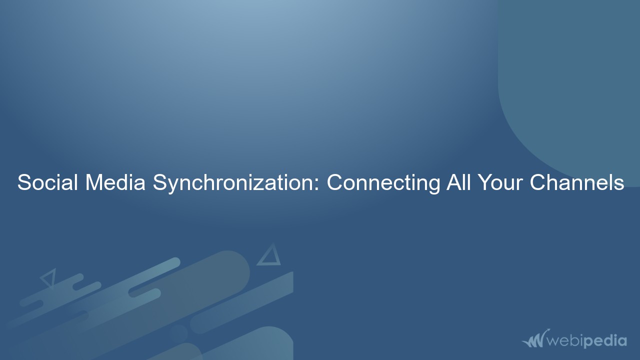 Social Media Synchronization: Connecting All Your Channels